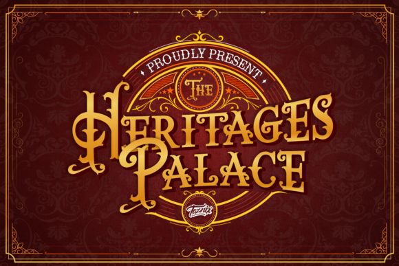 The Heritages Palace: A Display Font for Elegant Branding